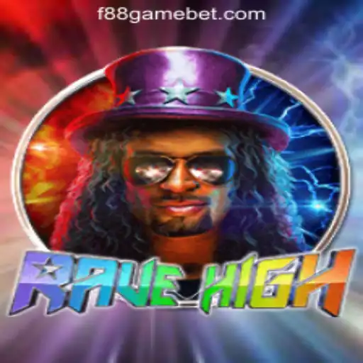 Explore the Thrilling World of RaveHigh: Your Guide to F88.game Oficial Slots Brasil #1